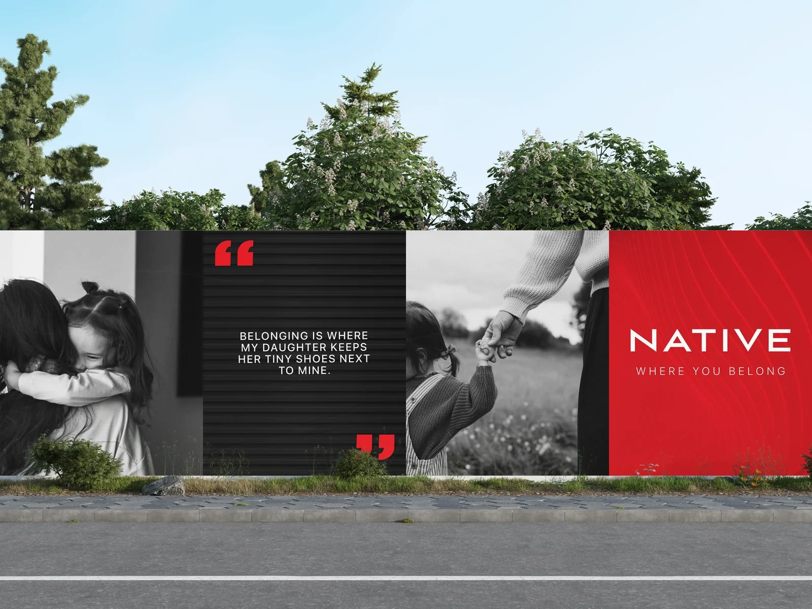 NATIVE billboard reading “WHERE YOU BELONG”