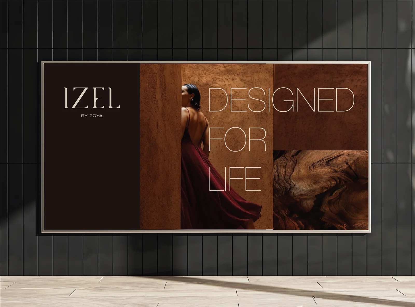 Izel by Zoya billboard: “DESIGNED FOR LIFE”